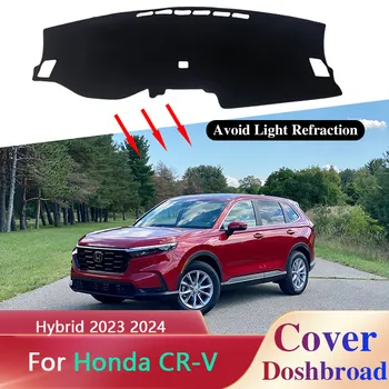 Капак табло на автомобила, Черга, килим за Honda CR-V-CRV RS 6 EX EX-L Hybrid 2023 2024, Солнцезащитная възглавници, аксесоари за защита от слънцето