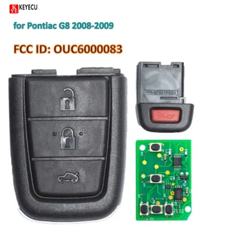 Keyecu Нов Умно Дистанционно Кола Ключодържател 3 + 1 Бутон за 315 Mhz/433 Mhz за Pontiac G8, 2008-2009 освобождаването на FCC ID: OUC6000083